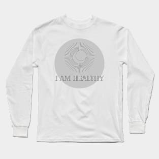 Affirmation Collection - I Am Healthy (Gray) Long Sleeve T-Shirt